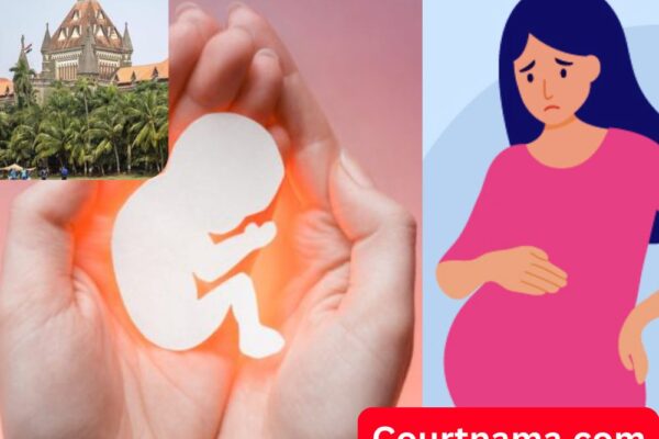 गर्भपात करणाऱ्या किशोरवयीन (Teenager) मुलींची ओळख गुप्त ठेवा; हायकोर्टाचे महाराष्ट्र सरकारला आदेश 2025 | BOMBAY HIGH COURT
